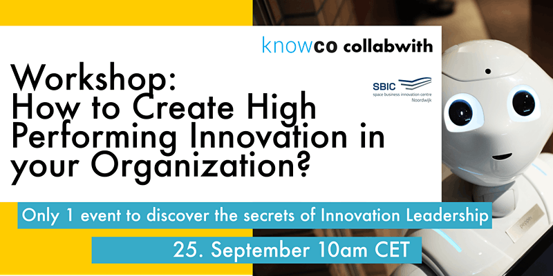 How to Create an High Performance Innovation in your Organization?